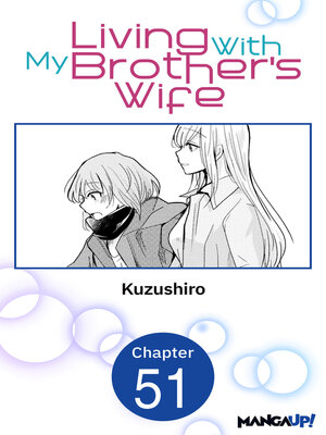 cover image of Living With My Brother's Wife, Chapter 51
